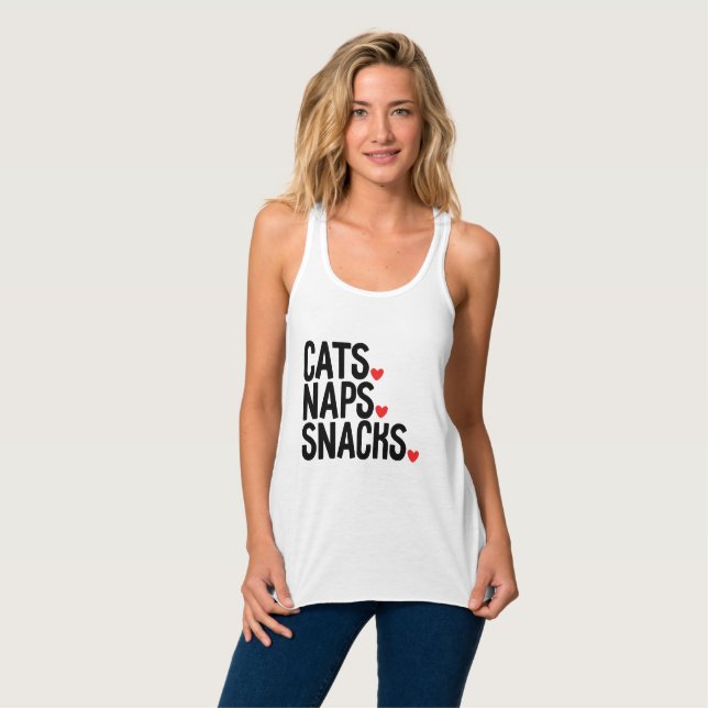 Cats Naps Snacks - Cat lovers     Tank Top (Front Full)