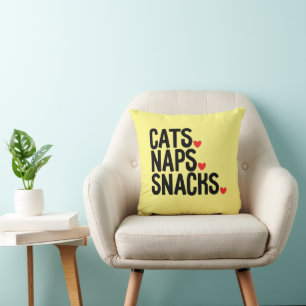 Cats Naps Snacks - Cat lovers        Throw Pillow