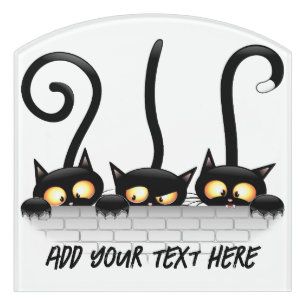Cats Naughty, Playful and Funny Characters Door Sign