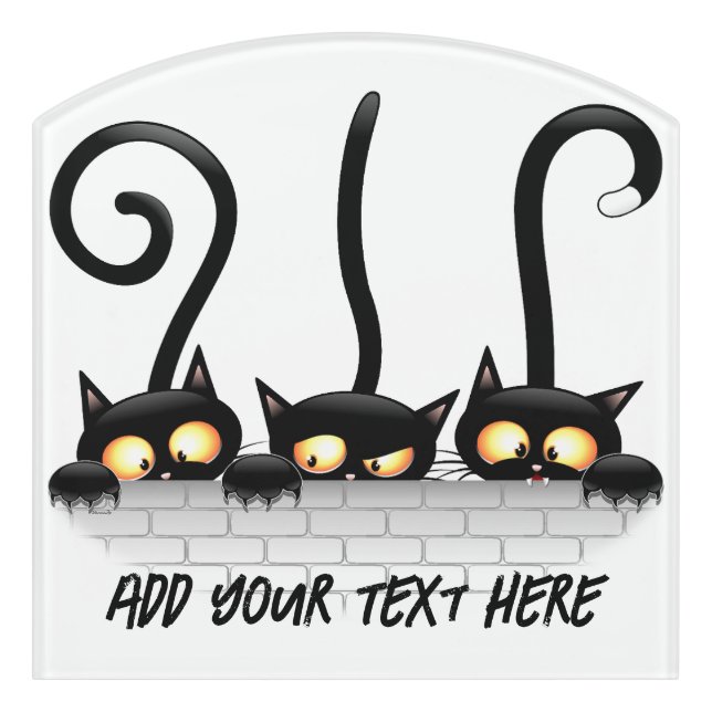 Cats Naughty, Playful and Funny Characters Door Sign (Contour Front)