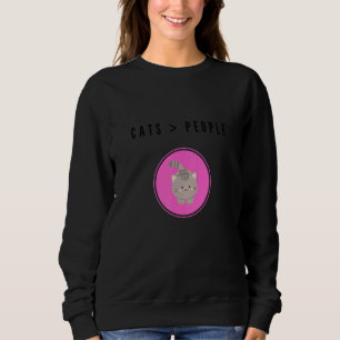 Cats Over People Sweatshirt