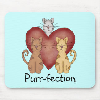 Cats Purr-fection Tshirts and Gifts Mouse Pad