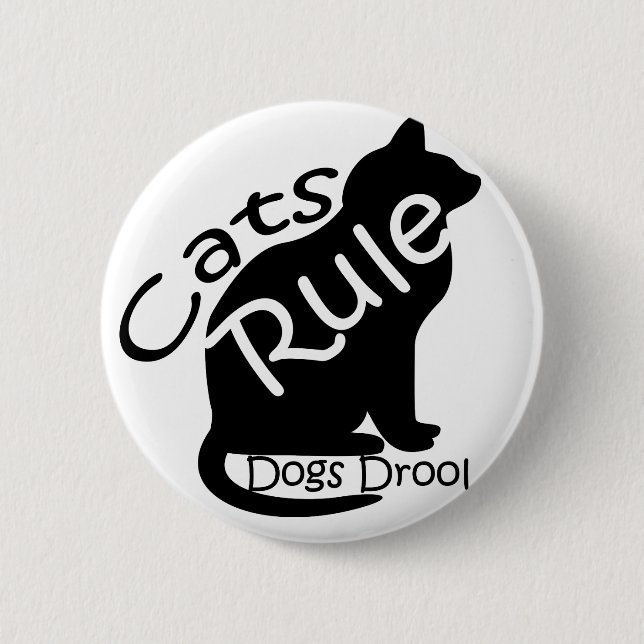 Cats Rule Button (Front)