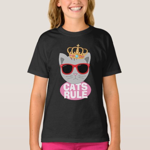 CATS RULE Cat With Crown and Sunglasses T Shirt