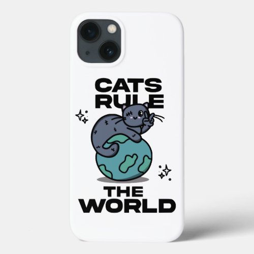 Cats rule the world iPhone 13 case 