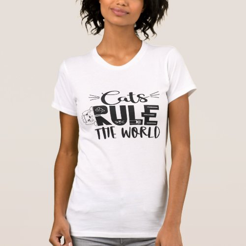 Cats rule the world lettering cute kitten whiskers T_Shirt