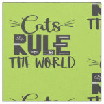 Cats rule the world trendy lettering whiskers fabric