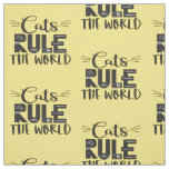 Cats rule the world trendy lettering whiskers fabric