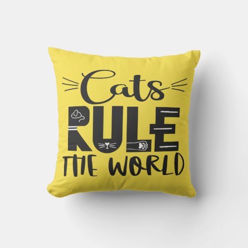 Cats rule the world trendy lettering whiskers throw pillow