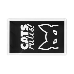 Cats Rules Acrylic Tray