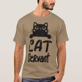 Cats Service Funny Motif Cat Owners  T-Shirt