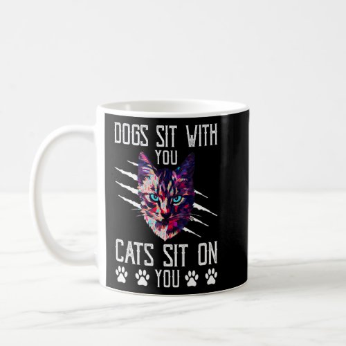 Cats Sit on You Cat Couples Kitten Sayings 2  Coffee Mug