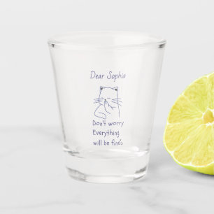 Cat's Smile and Encouragement Shot Glass
