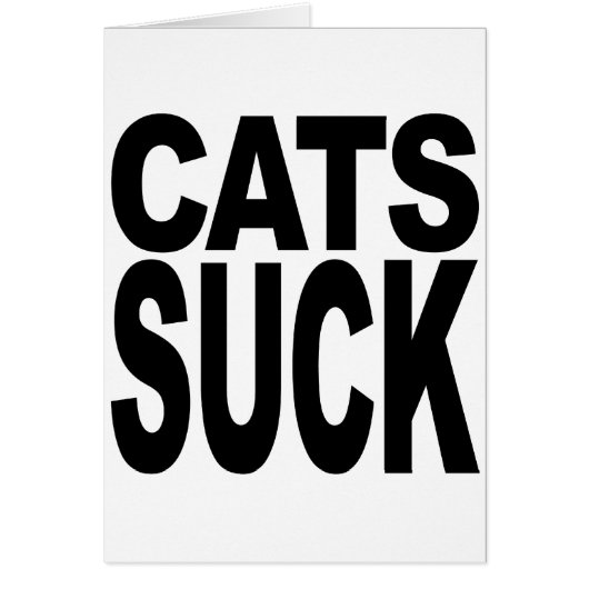 Cats Suck Cards (Front)