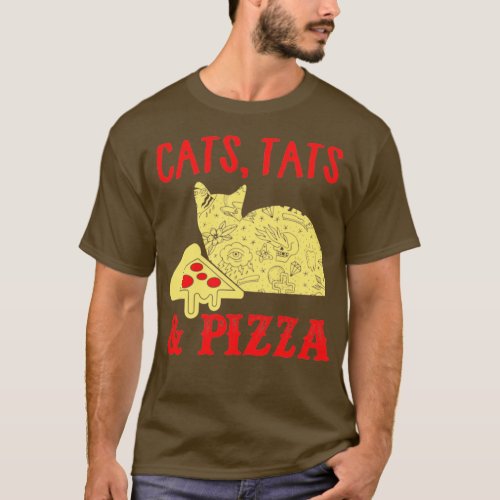 Cats Tats  Pizza Cat Lover Cats  T_Shirt
