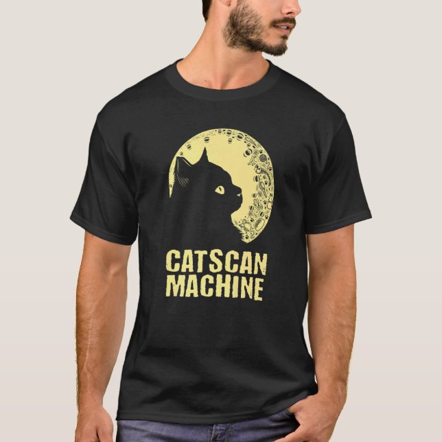 Catscan Machine Cat   Kitten Humor Medical Staff T-Shirt (Front)