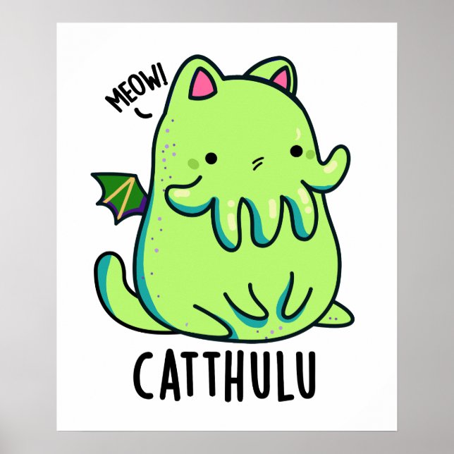 Catthulu Funny Cthulhu Cat Pun  Poster (Front)