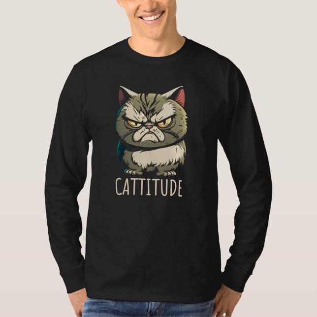 Cattitude Cat Attitude Annoyed T-Shirt (Front)