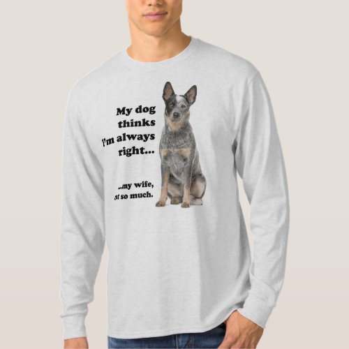 Cattle Dog v Wife T_Shirt