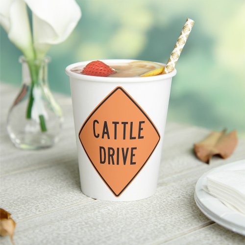 Cattle Drive Road Sign Paper Cups