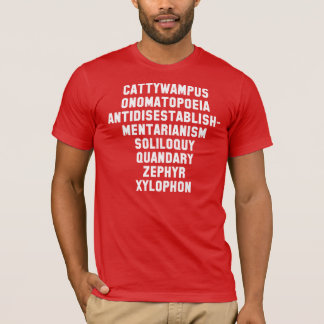 Cattywampus, Onomatopoeia, Antidisestablishmentari T-Shirt