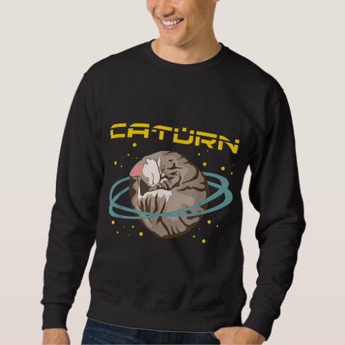 Caturn Cat in Space Planet Saturn Kitten Astronomy Sweatshirt