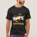 Caturn Cat in Space Planet Saturn Kitten Astronomy T-Shirt