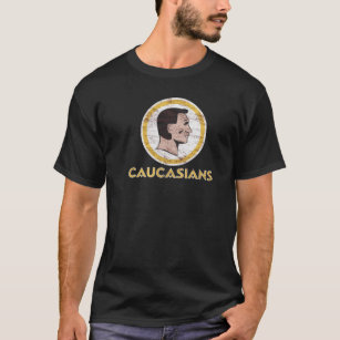 Washington Caucasians Redskins - Caucasians - T-Shirt