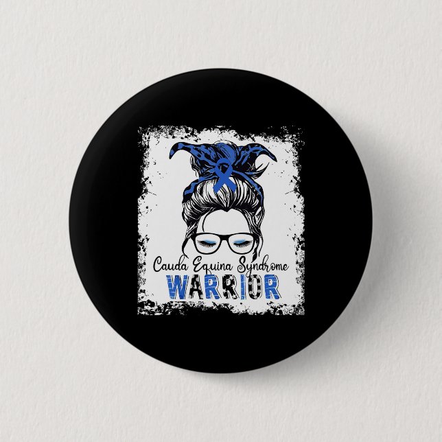 Cauda Equina Syndrome Warrior Blue Ribbon Awarenes Button (Front)
