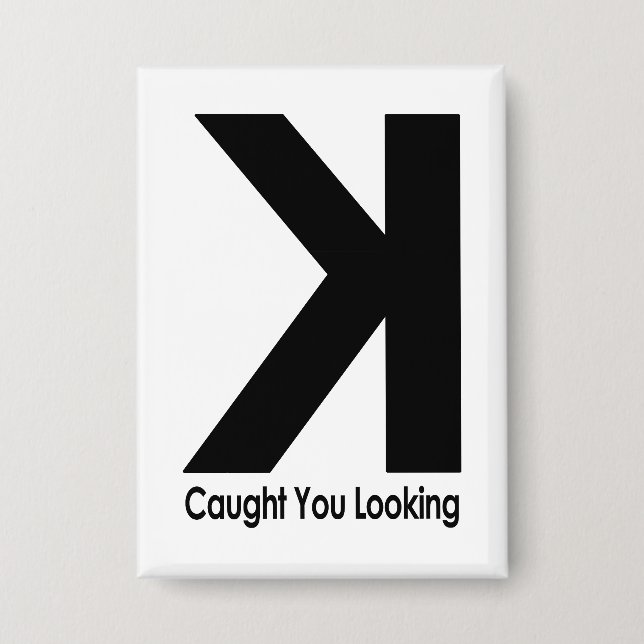 Caught You Looking – Funny Baseball Pitcher Saying Button (Front)