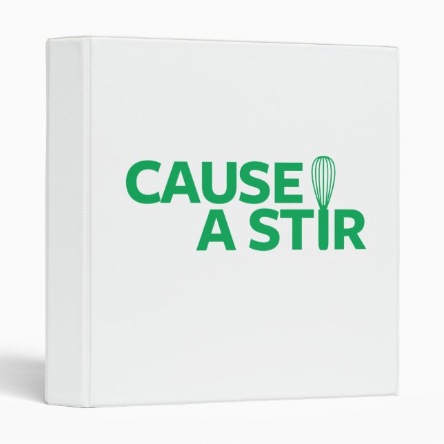 Cause a Stir Binder (Front/Spine)