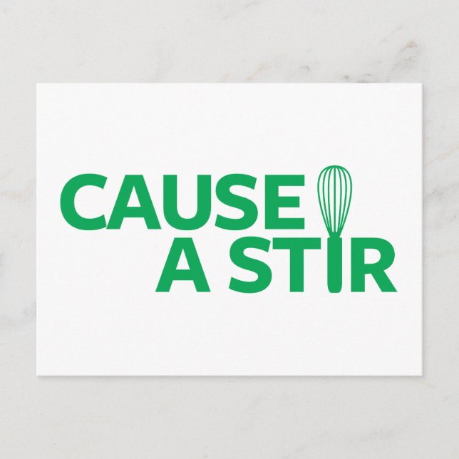 Cause a Stir Postcard (Front)