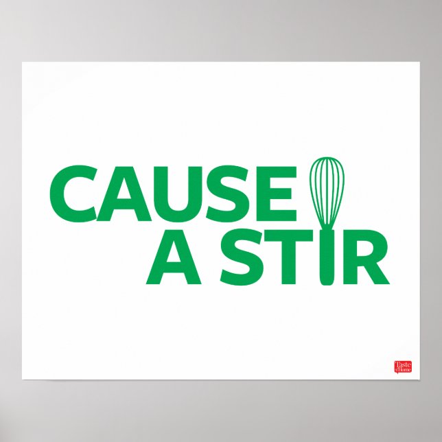Cause a Stir Poster (Front)