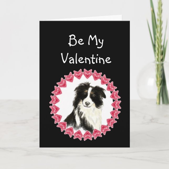 Cause I Woof Love You Border Collie Valentine Holiday Card (Front)