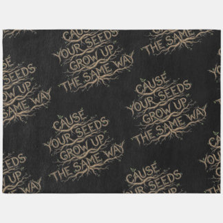 Cause Your Seeds Grow Up the Same Way Rug