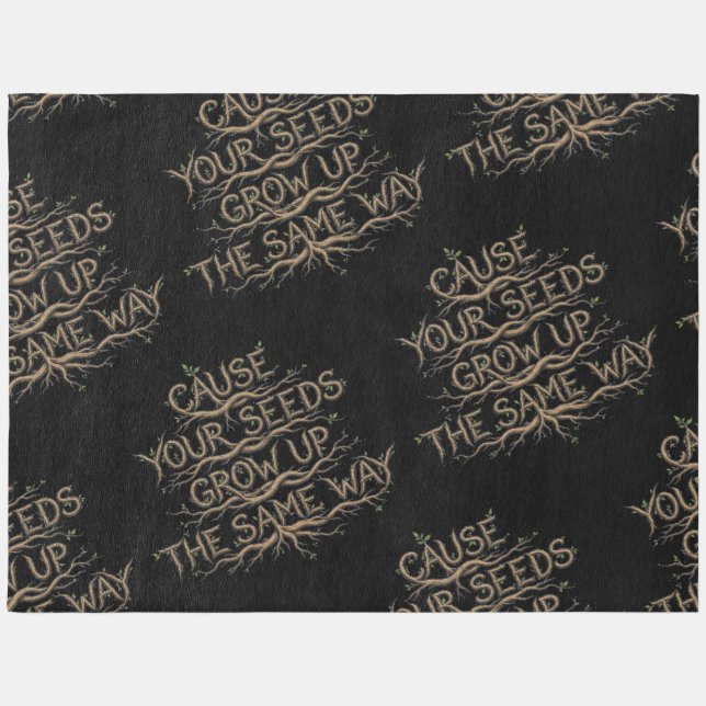 Cause Your Seeds Grow Up the Same Way Rug (Front)