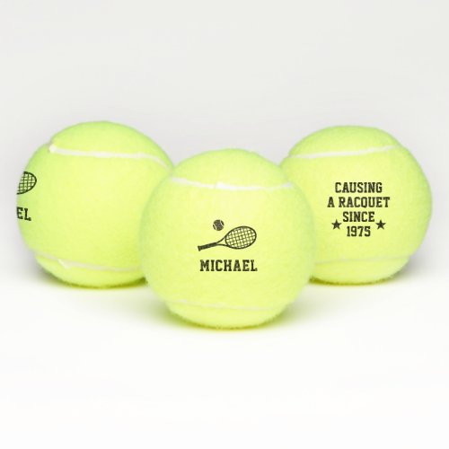 Causing a Racquet Since Custom Name Funny Tennis Balls