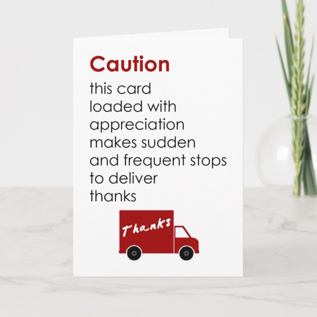 Caution - a funny thank you poem card (Front)