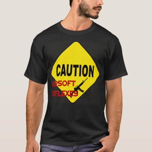 Caution Airsoft Reflexes Cool Airsoft design for A T_Shirt
