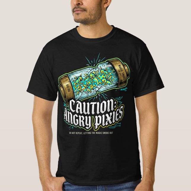 Caution Angry Pixies Electrician Gift T-Shirt (Front)