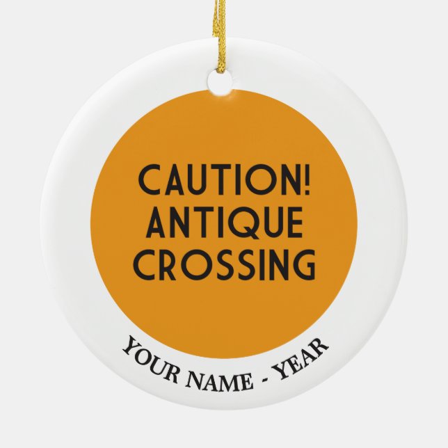 Caution! Antique Crossing Ceramic Ornament (Back)