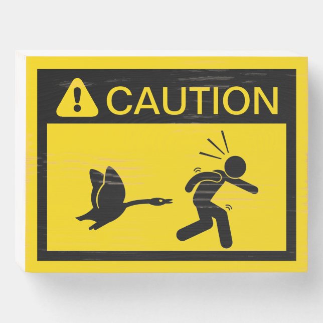 Caution: Attacking Geese Wooden Box Sign (Front Horizontal)