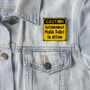 Caution Autonomous Mobile Robot in Action Button
