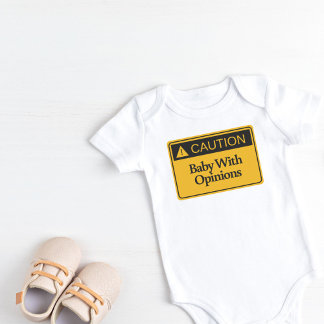 Caution: Baby with Opinions Bodysuit