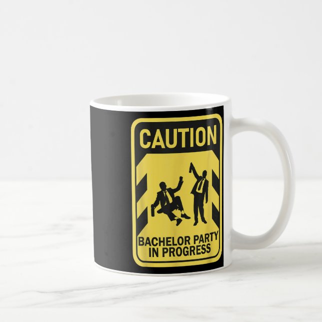 Caution Bachelor Party In Progress Funny Bachelor  Coffee Mug (Right)
