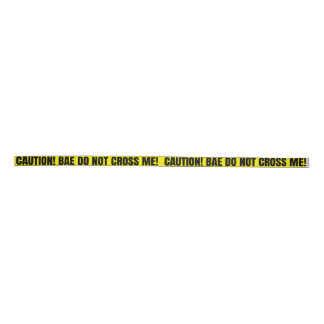 Caution Bae Don't Cross Me Belt