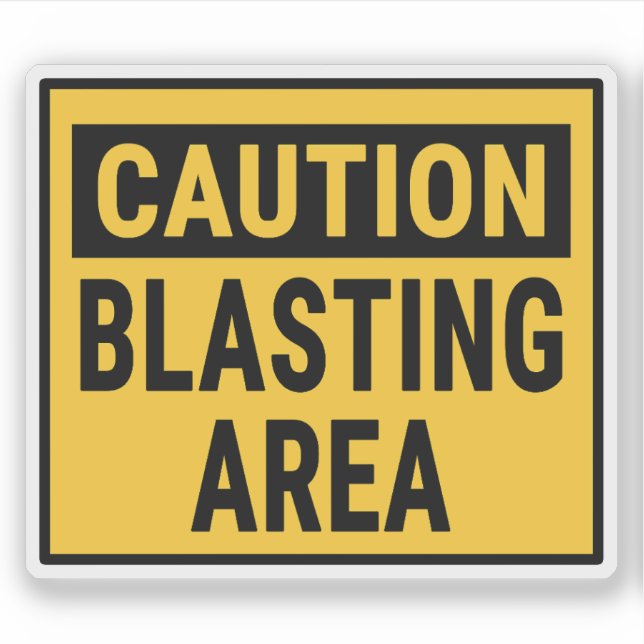 Caution Blasting Area Sticker (Front)
