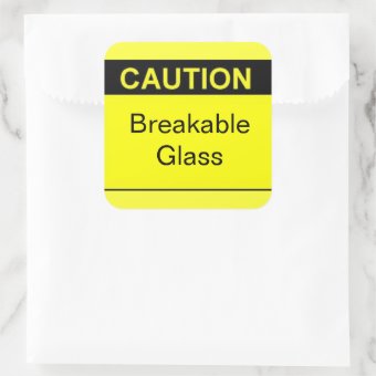 Caution Breakable Glass Square Stickers | Zazzle