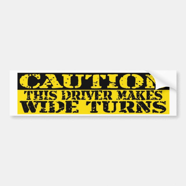 Caution Bumper Sticker (Front)