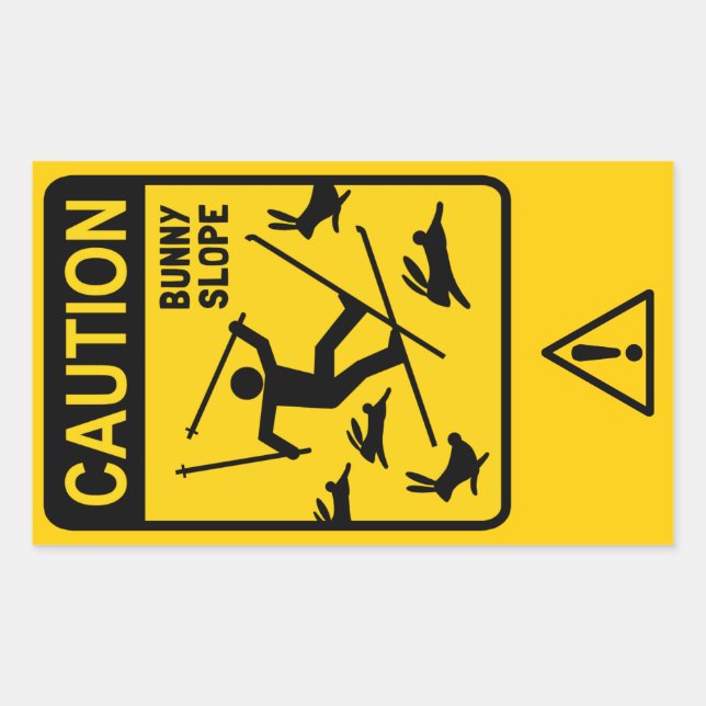 CAUTION: Bunny Slope - Humorous Ski Warning Sign Rectangular Sticker (Front)